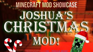 Minecraft Mod Showcase | Joshua's Christmas Mod (1.16.4)