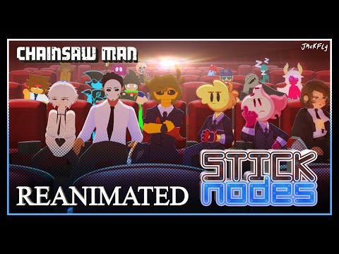 CHAINSAW MAN reanimated in STICK NODES