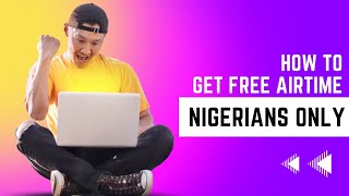 How to get free airtime in Nigeria | Nigerian Students & adults screenshot 3