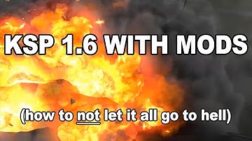 KSP 1.6 - How to install mods that are not yet updated