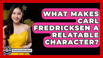 What Makes Carl Fredricksen A Relatable Character? - The Animation Reel