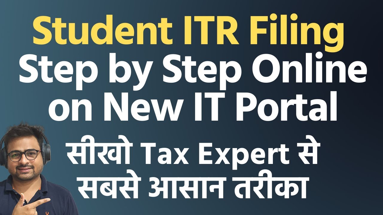 how-to-file-income-tax-return-for-student-on-new-portal-student-itr