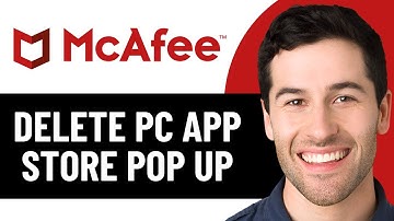 HOE VERWIJDER IK DE PC APP STORE MCAFEE POP-UP 2025! (VOLLEDIGE GIDS)