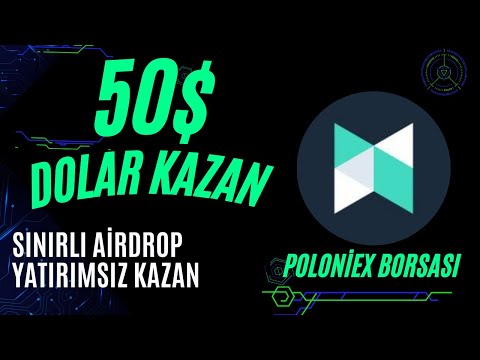 50$ DOLAR KAZAN POLONİEX FUTURES BONUSU KAZAN SINIRLI ÇEKİLEBİLİR AİRDROP #kripto#airdrop#btc