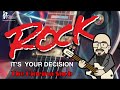 Rock It's Your Decision - The Cinema Snob