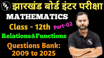 Relations and Functions pyq 2009 to 2025 || class 12 maths previous year questions | By satendra sir