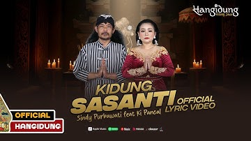 Ki Pancal ft. Sindy Purbawati - Kidung Sasanti | Official Lyric Video