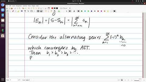 Series Error Bounds Video 4 - Alternating Series Test Error Bounds