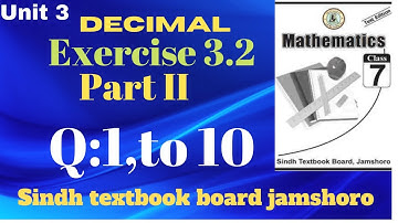 Unit 3 Decimals exercise 3.2  Question 1 to 10 7th class mathematics sindh textbook board.