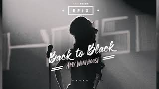 Amy Winehouse - Back to Black (EFIX ft. XKAEM Cover) Resimi