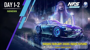 NFS No Limits | Flashback Special Event Neon Future Day 1-2 | Nissan Fairlady 240ZG