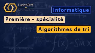 Première - spé. NSI - Algorithmes de tri