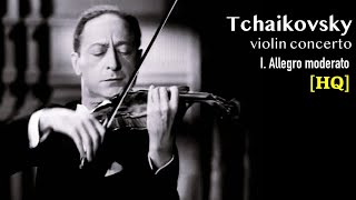 [HQ] Heifetz • Tchaikovsky Violin Concerto In D Major First Movement