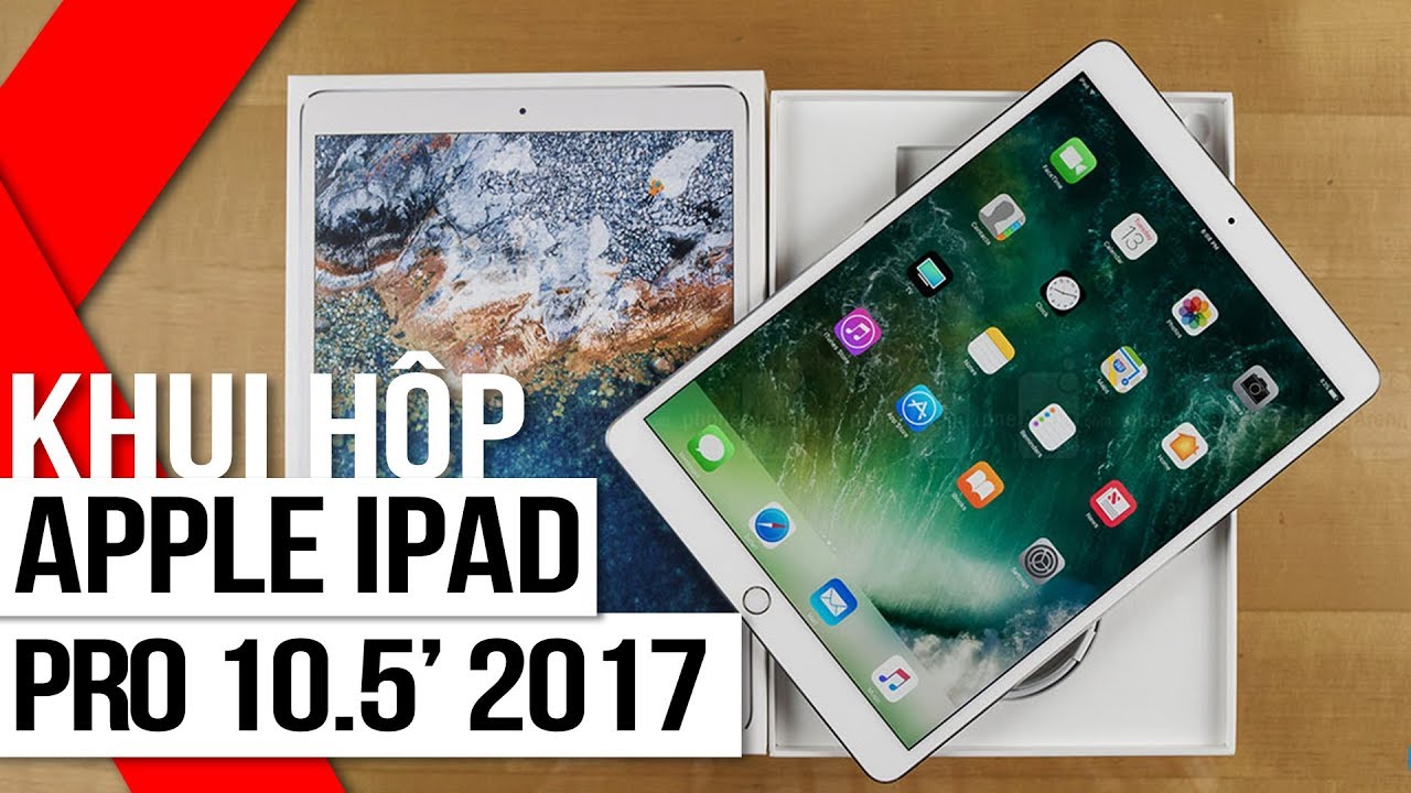 FPT Shop - Đập hộp iPad Pro 10.5\