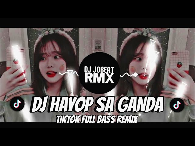 DJ HAYOP SA GANDA JEDAG JEDUG TIKTOK SLOWED FULL BASS - DJ JOBERT REMIX class=