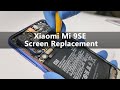 Xiaomi Mi 9 SE Screen Replacement