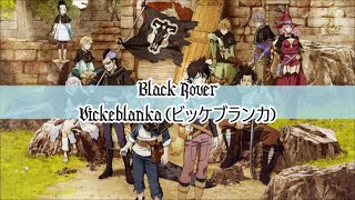 Vickeblanka – Black Rover (Black Clover Opening 3) (Sub Español + Romaji + Kanji)