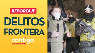 REPORTAJE |  Alerta roja: Los delitos en la frontera  - Contigo en la Mañana