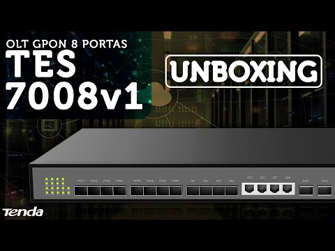 OLT COM 8 PORTAS GPON TES7008v1 | UNBOXING