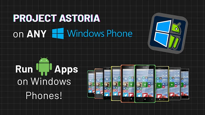 How to install Project Astoria on Any Windows Phone (Android apps on Windows Mobile)