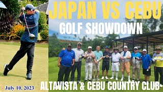 JAPAN VS CEBU : GOLF SHOWDOWN AT ALTA VISTA AND CEBU COUNTRY CLUB (ROTARY GOLF FELLOWSHIP)