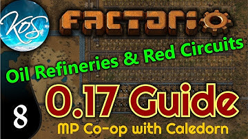 Factorio Guide 0.17 Ep 8: OIL REFINERIES & RED CIRCUITS -  MP w/ Caledorn!