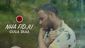Guga Dias | Nha Fidju (Video Oficial)