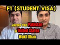 Journey from pakistan to united states of america  interview with wakil khan  umar yousafzai