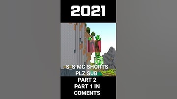 part 2 2021 vs 2030 creeper // ss mc shorts //