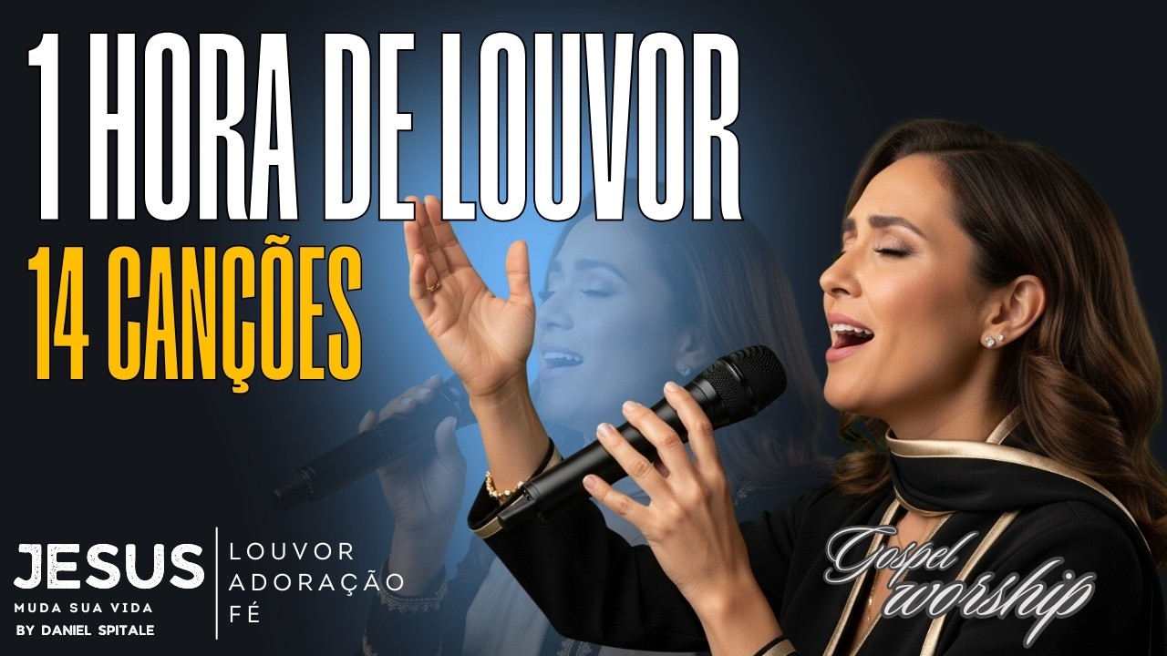O que Acontece se Você Ouvir essas 14 Músicas de Louvor TODOS OS DIAS?