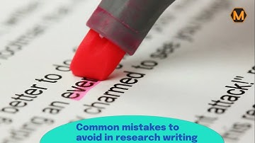 Common Mistakes To Avoid In Research Writing