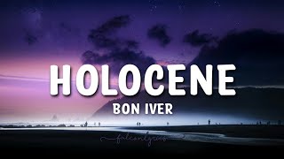 Bon Iver - Holocene Lyrics