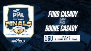 Ford Casady vs Boone Casady at the CIBC Junior  PPA Finals