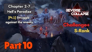 The Struggle || [RC:CB] Challenge+ S-Rank [FULL] (Pt.10)