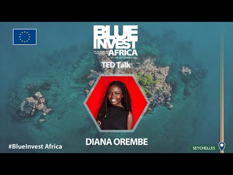 [FR] BlueInvest Africa - TED Talk Deuxième Success Story : Diana Orembe, Tanzanie - 08.09