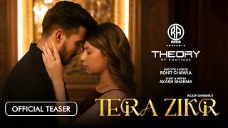 Download Lagu TERA ZIKR (Teaser) : THEORY | ROHIT CHAWLA | AKASH SHARMA | KASHISH THAKUR | RA MEDIA MP3