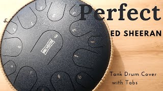 Perfect - Ed Sheeran [Tank Drum / Steel Tongue Drum Cover]