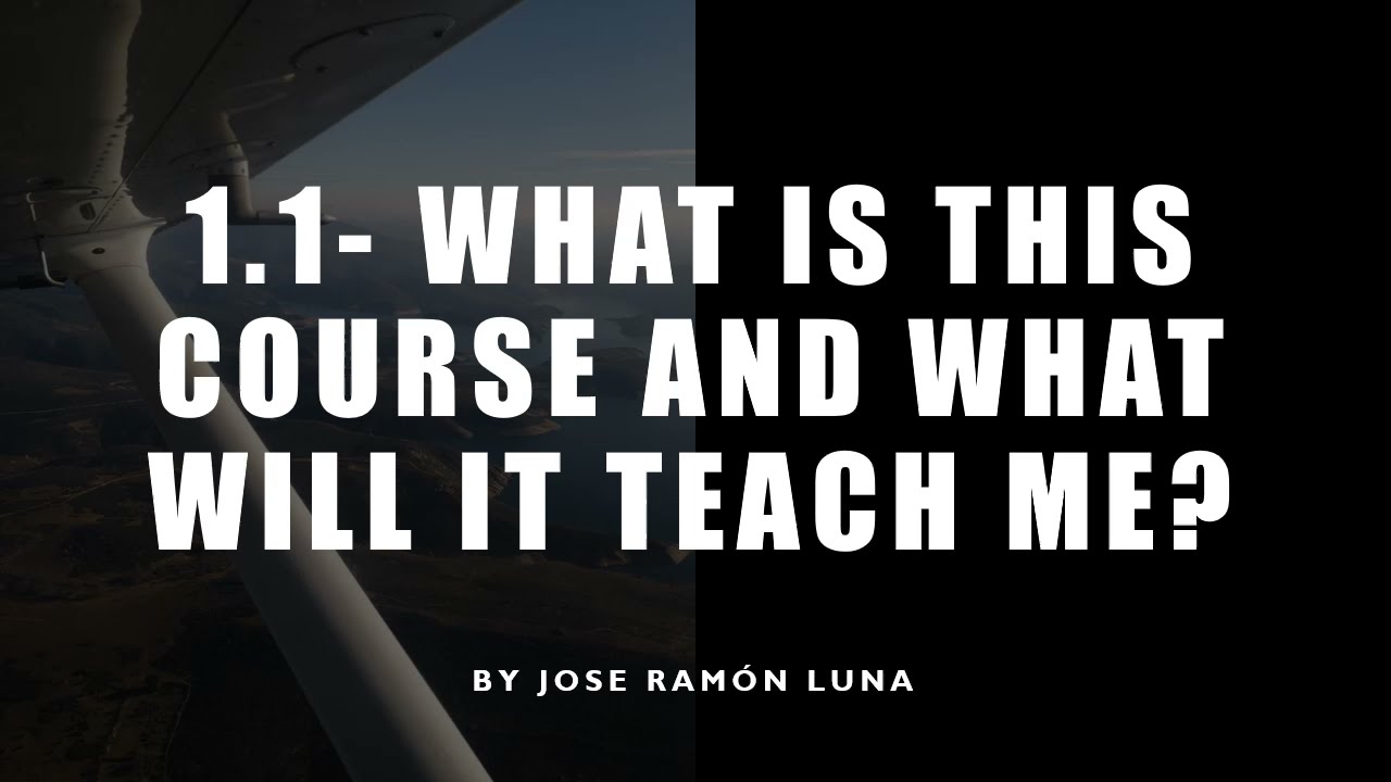 HOW TO FLY A CESSNA 172: (1x1) - Introduction to the course