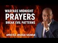 🔴 LIVE: MIDNIGHT PRAYERS TO BREAK EVIL PATTERNS BY APOSTLE JOSHUA SELMAN Oct 30TH 2025