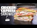THE ABSOLUTE BEST CHICKEN CAPRESE SANDWICH AT HOME | SAM THE COOKING GUY
