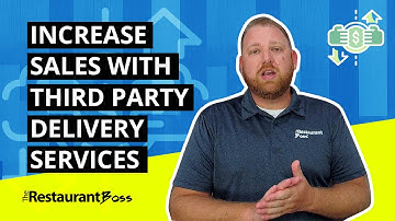 Increase Sales with Third Party Delivery Services