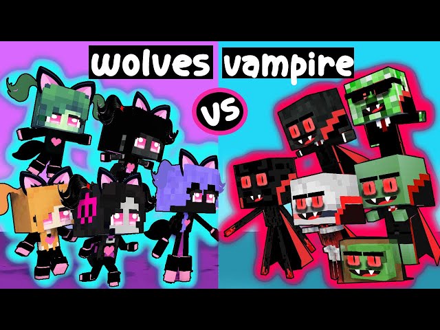 VAMPIRE BOYS VS WOLVES GIRLS MONSTER - XDJAMES ANIMATION class=