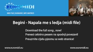 Begini - Napala me s ledja (midi file)