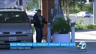 Socal gas prices at their highest since september 2015 | abc7