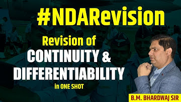 Continuity and Differentiability NDA in 1 Shot By B.M. Bhardwaj Sir | Full Marks Guaranteed
