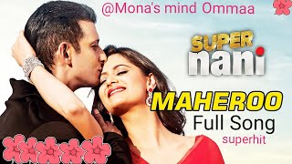 Maheroo Maheroo ...Full hindi Song || Super Nani movie || Shreya Ghoshal \u0026 Darshan Rathod || Sharman