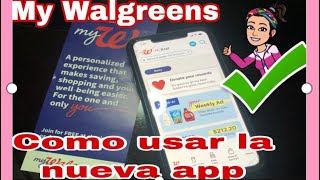 Como funciona la nueva app de Walgreens “my Walgreens”