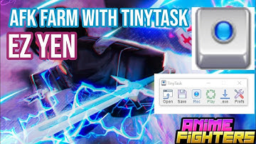 How to AFK farm in Anime Fighters with Tinytask