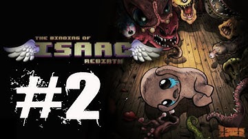 The Binding of Isaac Rebirth Walkthrough Part 2 Gameplay Lets Play