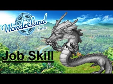WONDERLAND ONLINE : Job Skill quest (JS)